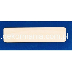 Podkładka,deseczka, tabliczka 23x5,5cm , zaokr.boki